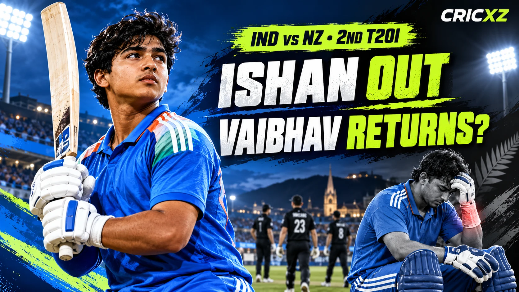 CricXZ preview graphic for India versus New Zealand second T20I with Ishan Kishan ruled out and Vaibhav Sooryavanshi in contention