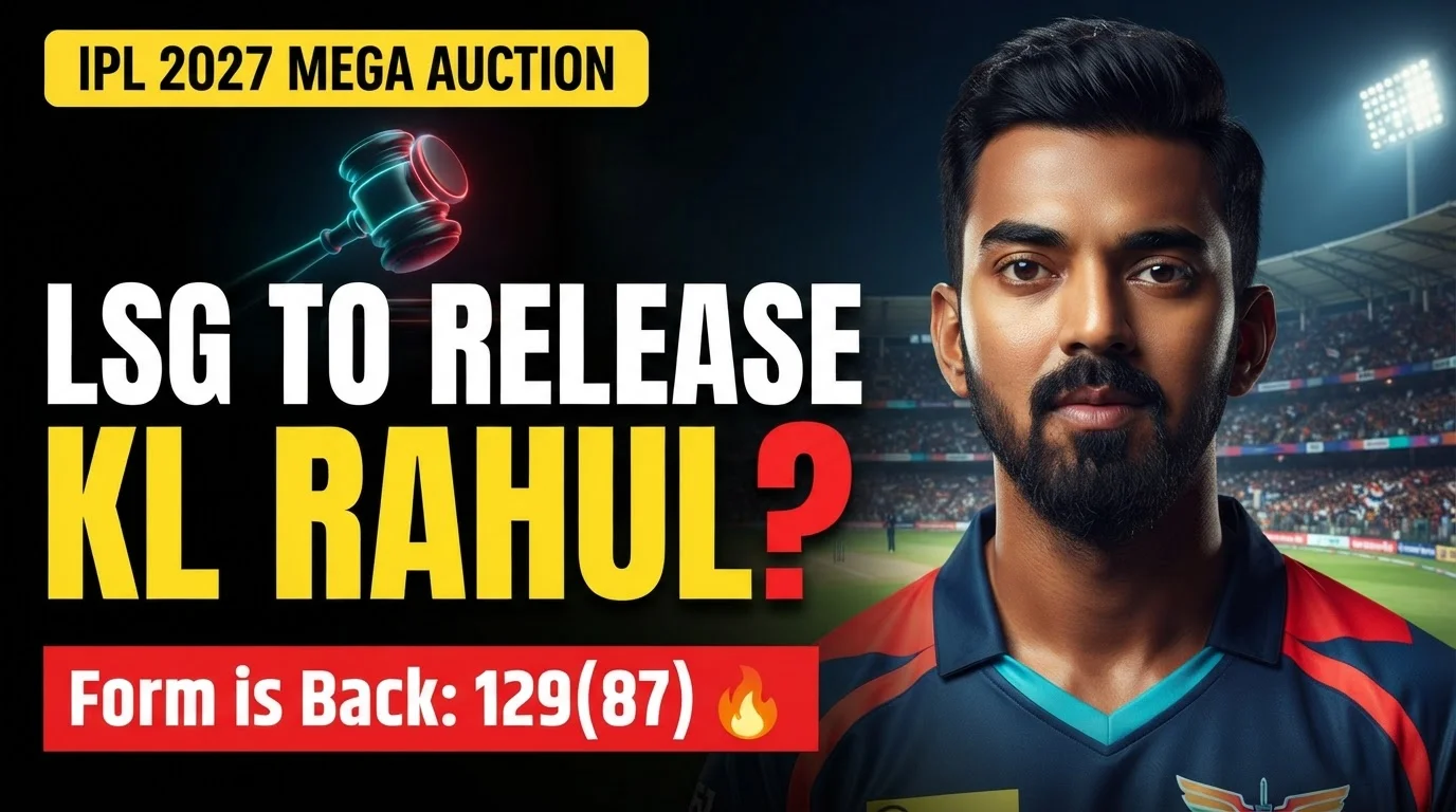 KL Rahul IPL 2027 retention buzz