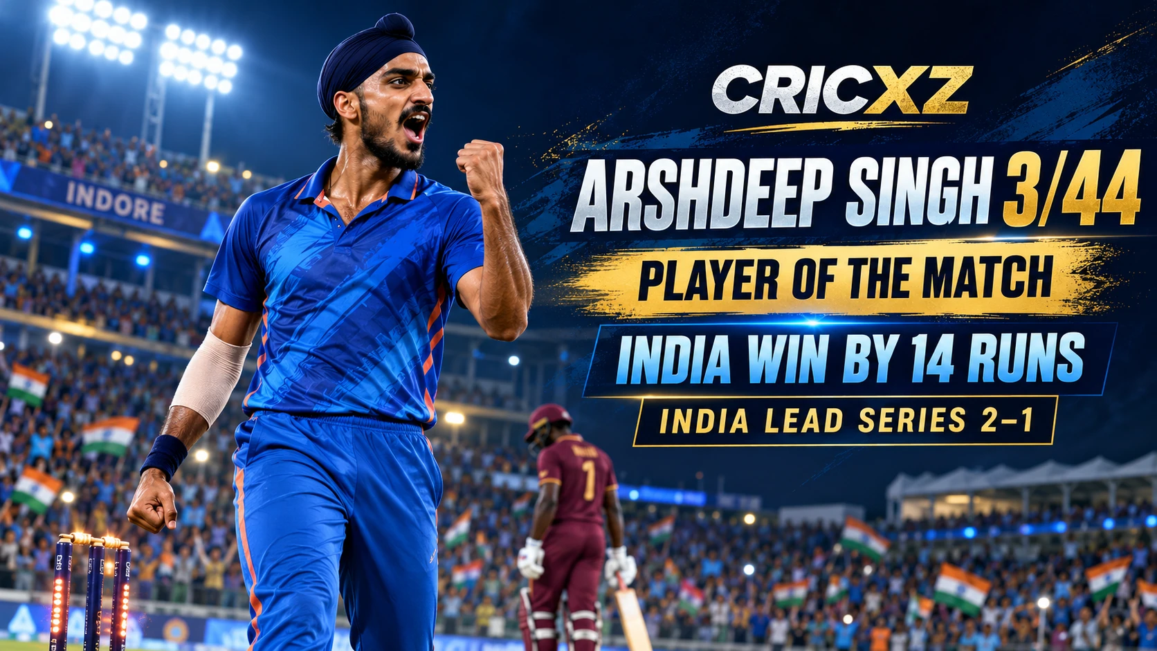 CricXZ graphic celebrating Arshdeep Singh's 3 for 44 against West Indies in Indore