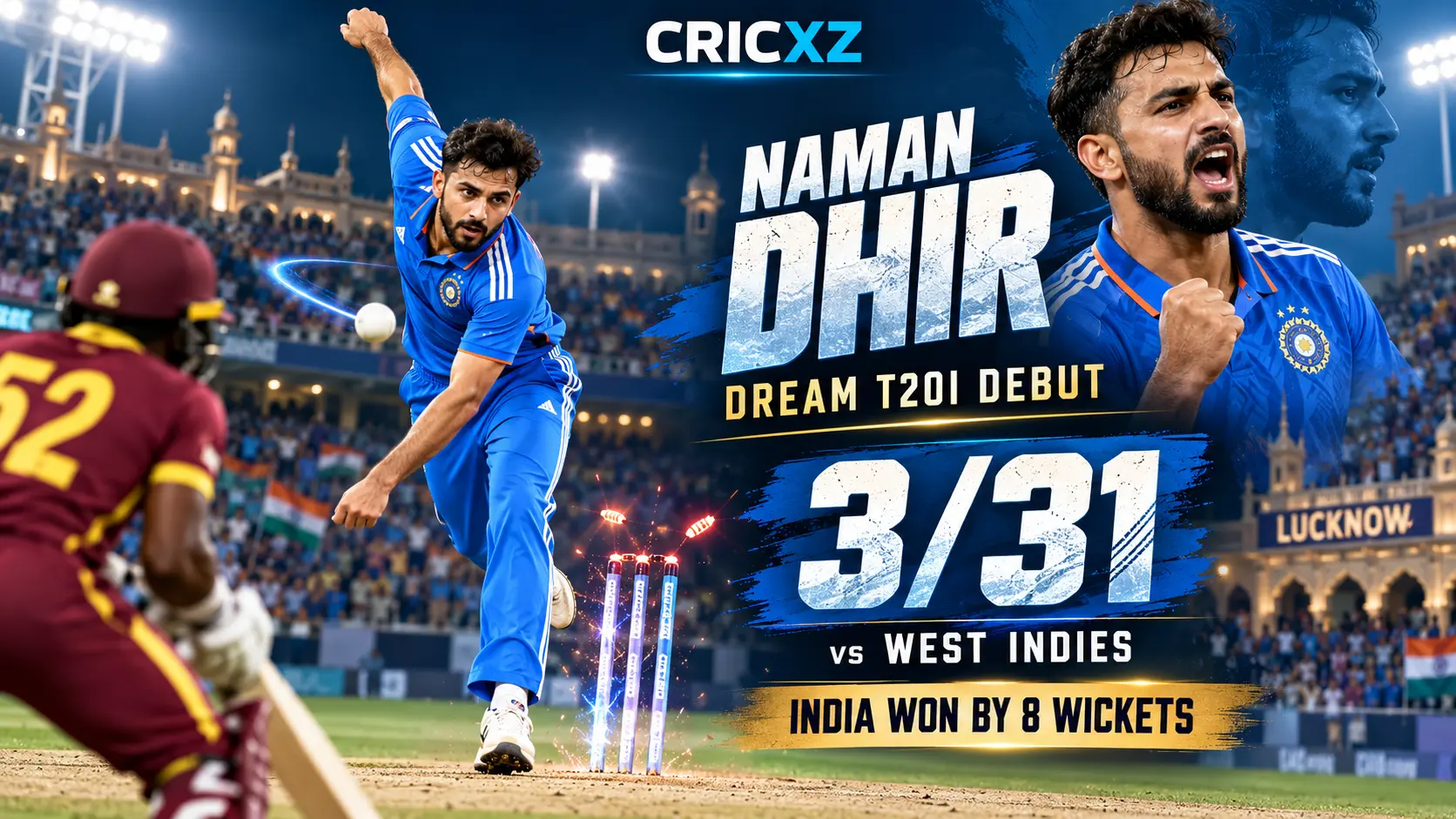 CricXZ graphic celebrating Naman Dhir's three wickets on T20I debut against West Indies