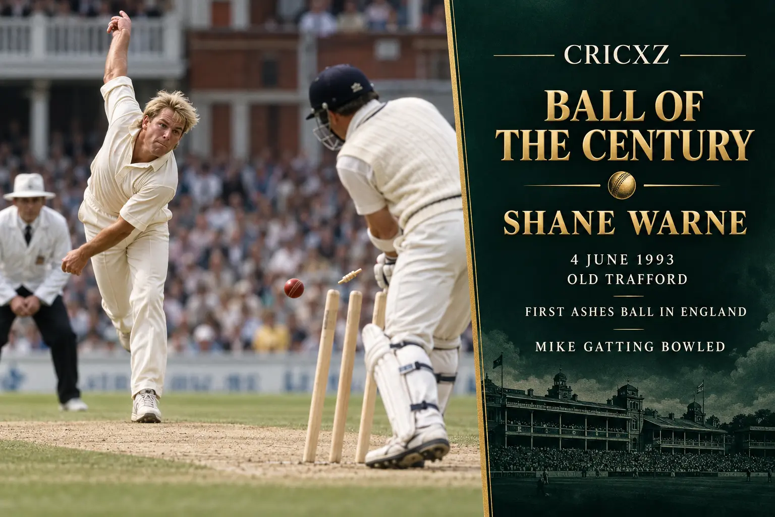 CricXZ historical illustration of Shane Warne bowling Mike Gatting with the Ball of the Century at Old Trafford